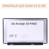 PANTALLA LED SLIM 15.6  HD  30 PINES sin anclaje